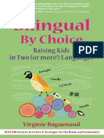 (Or More! Languages) Virginie Raguenaud - Bilingual by Choice - Raising Kids in Two - Nicholas Brealey Boston (2009) PDF