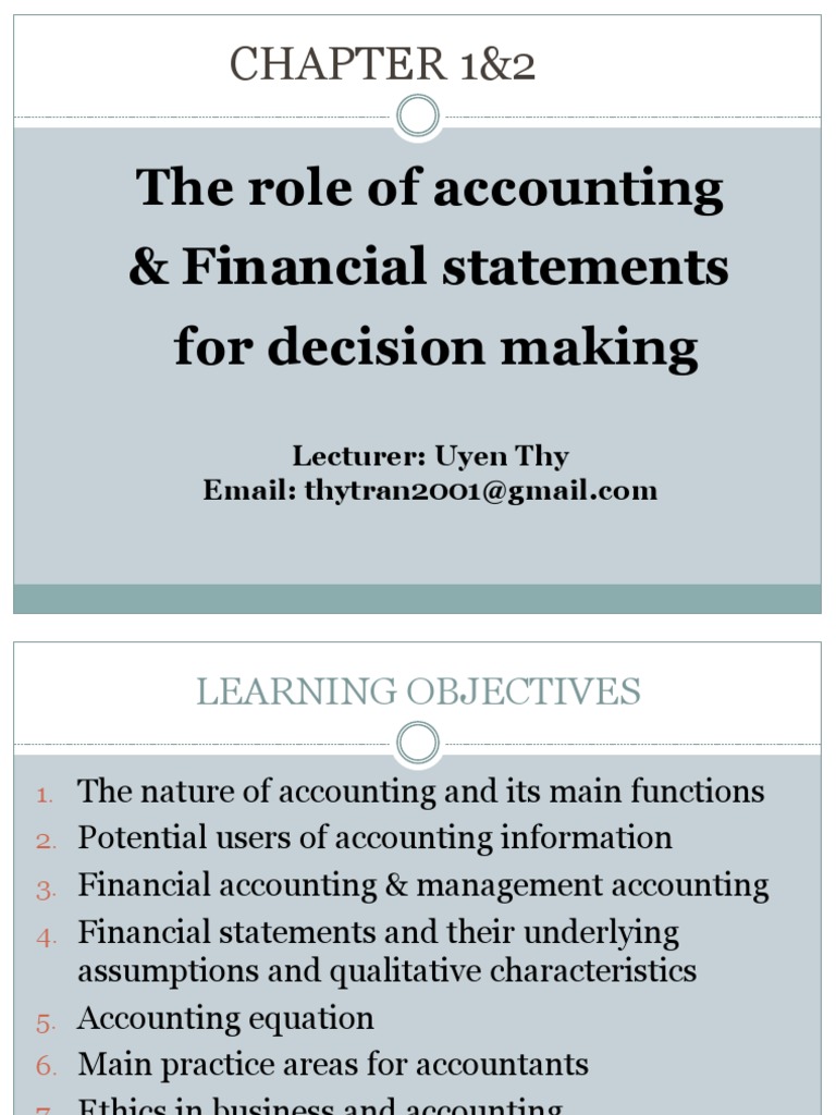 Topic 1 - Ch01&2 - The Role of Accounting and Financial Statments For ...