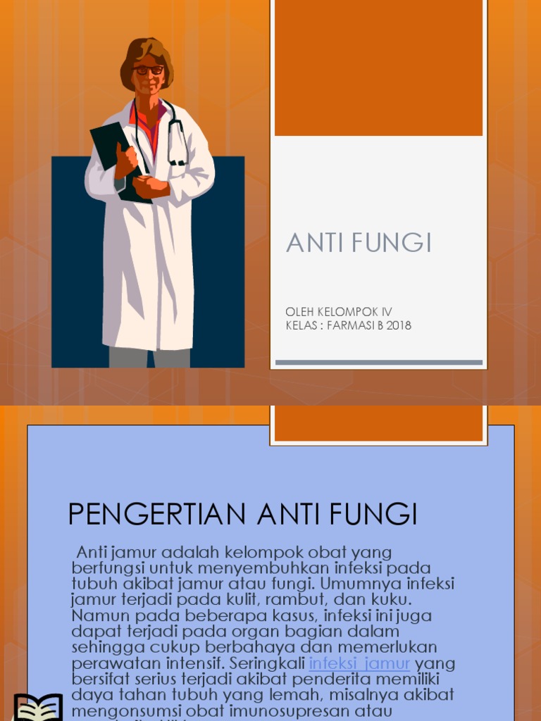 Anti Fungi Kelompok 4 B Pdf