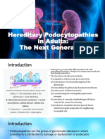 Hereditary Podocytopathies in Adults: The Next Generation