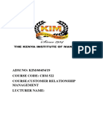 ADM NO: KIM/68454/19 Course Code: CBM 522 Course:Customer Relationship Management Lucturer Name
