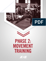Ace Phase 2 - Movement Training