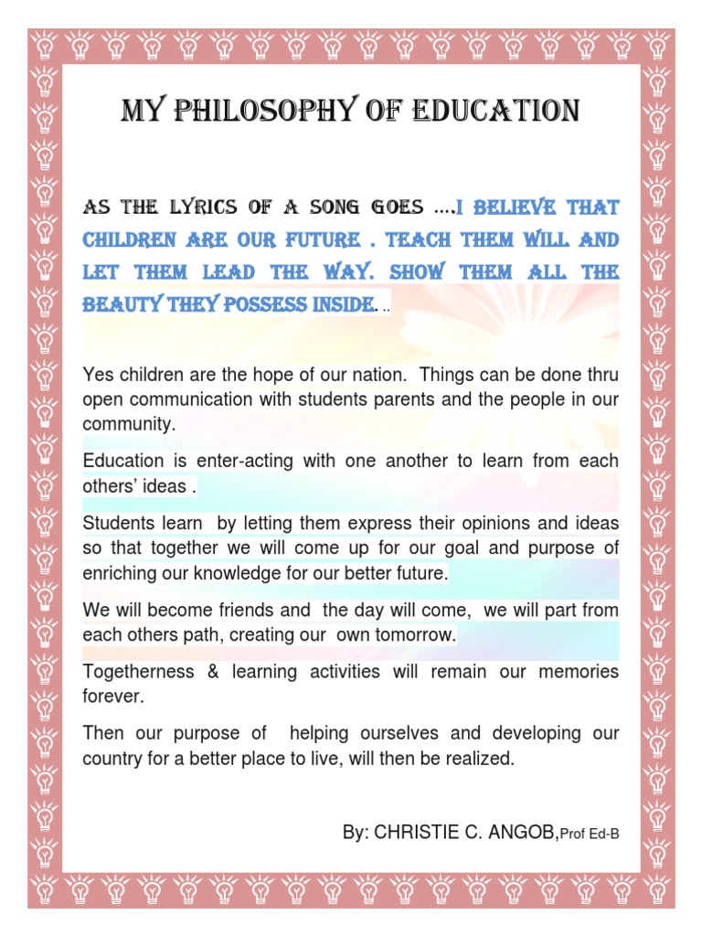 My Philosophy of Education As The Lyrics of A Song