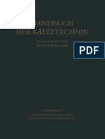 (Handbuch Der Kältetechnik 10) (Auth.), H. Engerth, W. Fischer, J. Gutschmidt, W. Heimann, G. Kaess, E. Kallert, H. Kessler, J. Kuprianoff, K. F. Leopold, K. Linge, R. Plank, W. Tamm (Eds.) - Die Anwe
