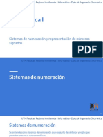 Sistemas de Numeración y Representación de Números Signados