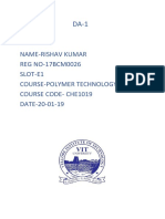 Name-Rishav Kumar REG NO-17BCM0026 Slot-E1 Course-Polymer Technology Course Code-Che1019 DATE-20-01-19