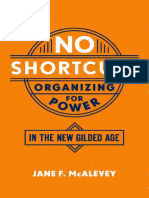 Jane F. McAlevey - No Shortcuts - Organizing For Power in The New Gilded Age-Oxford University Press (2016)