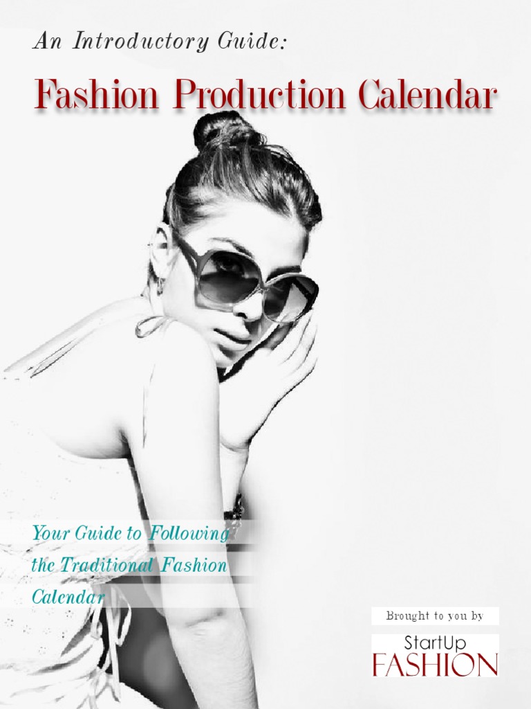 Fashion Production Calendar: An Introductory Guide | PDF | Fashion |  Clothing