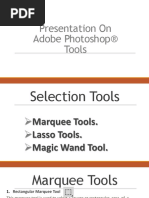 Presentation On Adobe Photoshop® Tools