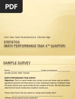 Statistics (Math Performance Task 4 Quarter) : John Haw, Sean Buenaventura, Clarisse Ngo