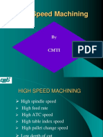 High Speed Machining: by Cmti