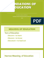 Foundations of Education: by Gatot, Ummi, and Sherly Graduate School of Semarang State University 2019