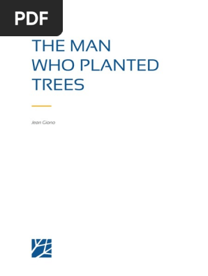 The Man Who Planted Trees Jean Giono Nature