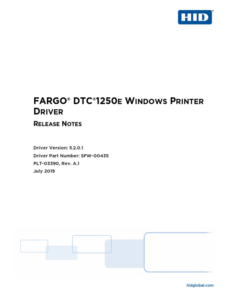 PLT03390 A.1 FARGO DTC1250e Windows Printer Driver 5.2.0.1 Release