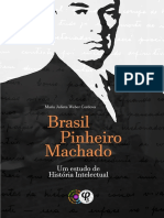 Brasil Pinheiro Machado - Maria Julieta Weber Cordova