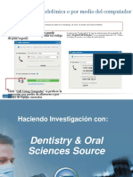 Haciendo Investigacion Con Dentistry and Oral Sciences Source