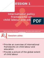 Session 1: International Policy Frameworks On Child Labour and Education