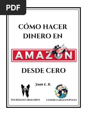 Resultado de imagen de Como Hacer Dinero en Amazon desde Cero