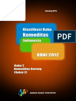 Kbki Klasifikasi Baku Komoditas Indonesia 2012 Buku 2 Seksi 2 Isbn No Publikasi Katalog Bps Jumlah Halaman Xviii