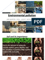 Environmental Pollution: Air - Water. Soil. Light. Noise (Part 2)