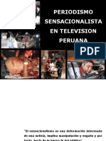 Periodismo Sensacionalista en Televisión Peruana