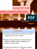Merger, Acquisition and Consolidation: Presented by