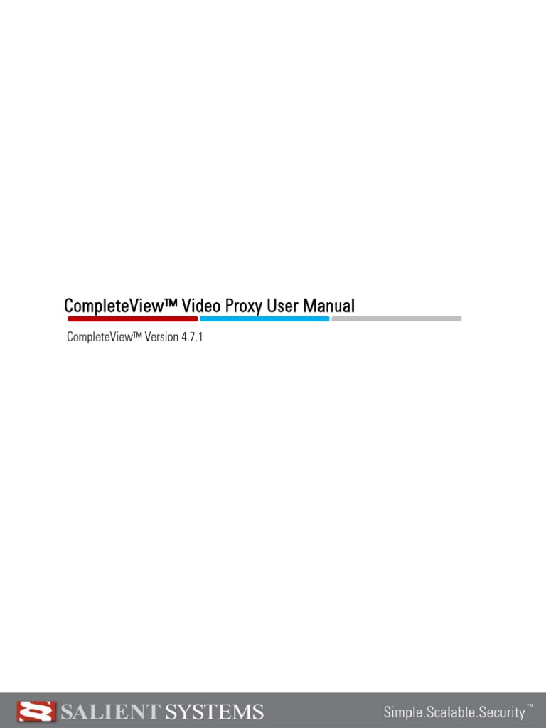 Completeview™ Video Proxy User Manual | PDF | Proxy Server | Web Server