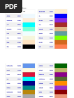 Color Names Supported by All Browsers: Color Name HEX Color