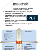 Ntroductio: - Mcdonald Began in 1940, With A Restaurant Opened by - in 1965, Mcdonald'S Goes Public With The Company'S