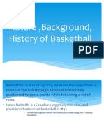 Nature, Background, History of Basketball
