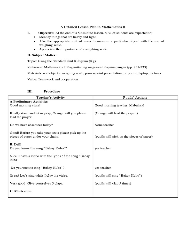 A Detailed Lesson Plan in Mathematics II I. Objective: at The End of A ...