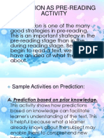 Prediction As Pre-Reading Activity: Prediction Is One of The Many