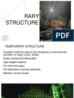 Temporary Structure: Raj Agrawal Rutvik M. Shashank M. Shayan F