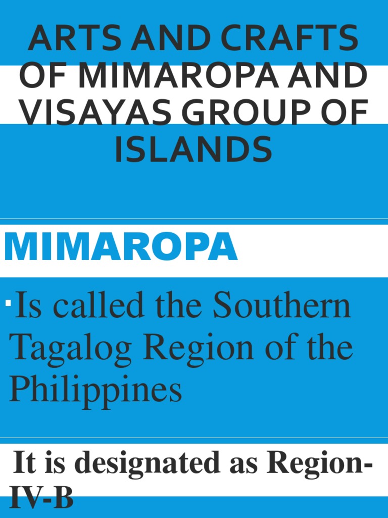 Arts and Crafts of Mimaropa and Visayas Group PDF