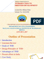 An Introduction To Transit Oriented Development: Presented By: Ridam Shah Scholar No: 162111505