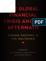 A.G. Malliaris, Leslie Shaw, Hersh Shefrin - The Global Financial Crisis and Its Aftermath - Hidden Factors in The Meltdown-Oxford University Press (2017) PDF