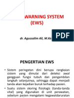 Early Warning System (EWS) : Dr. Agussalim Ali, M.Kes, SP - An