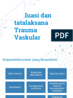 Evaluasi Dan Tatalaksana Trauma Vaskular