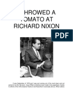 I Throwed a Tomato at Richard Nixon