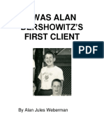 I Was Alan Dershowitz First Client