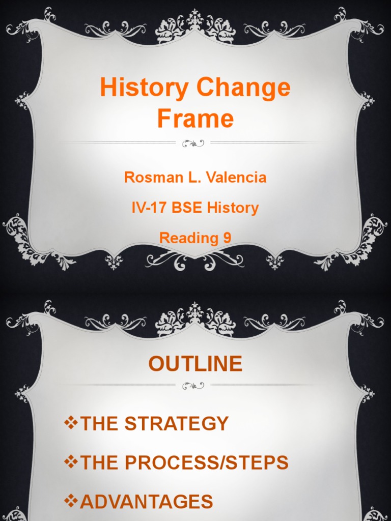History Change Frame Strategy | PDF | Learning | Psychology