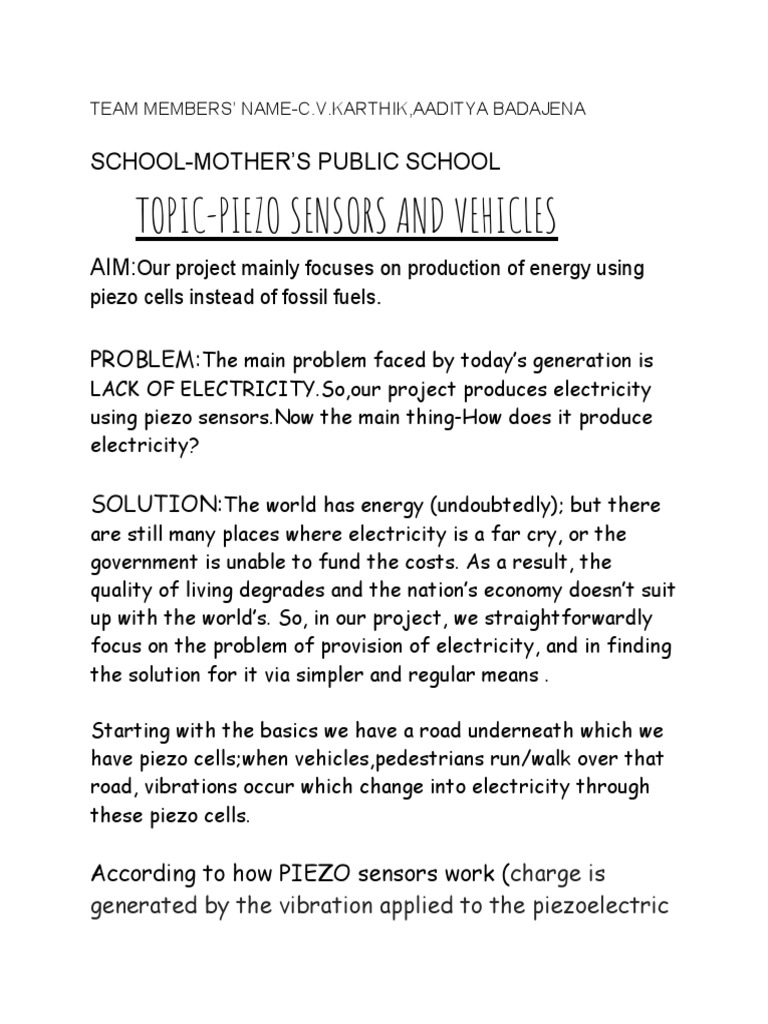 PIEZO SENSORS and VEHICLES AIMOur Project Mainly Focuses On Production