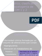 DM 1 y 2 Definicic3b3n Clasificacic3b3n y Etiopatogenia