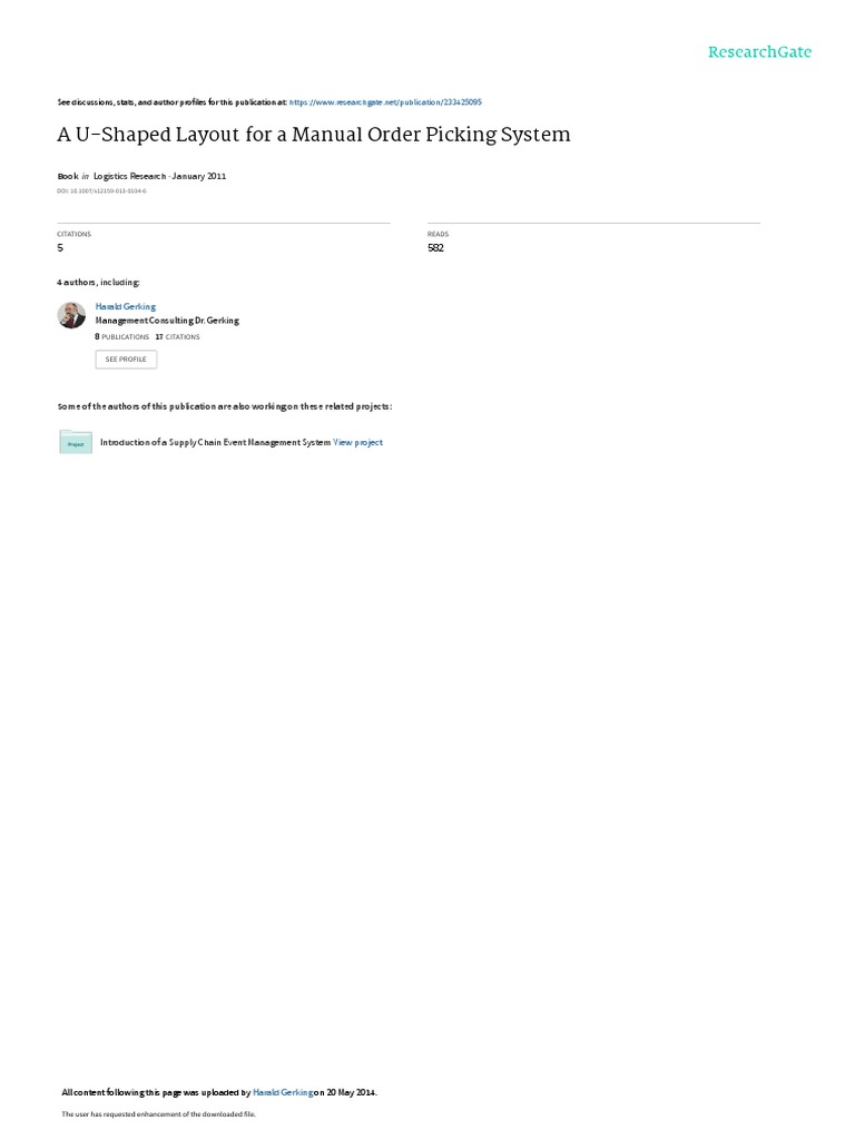 A U-Shaped Layout For A Manual Order Picking System: Logistics Research