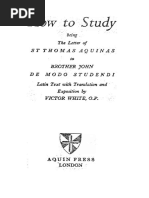 How To Study Being The Letter of ST Thomas Aquinas To Brother John de Modo Studendi Latin Text With Translation and Exposition