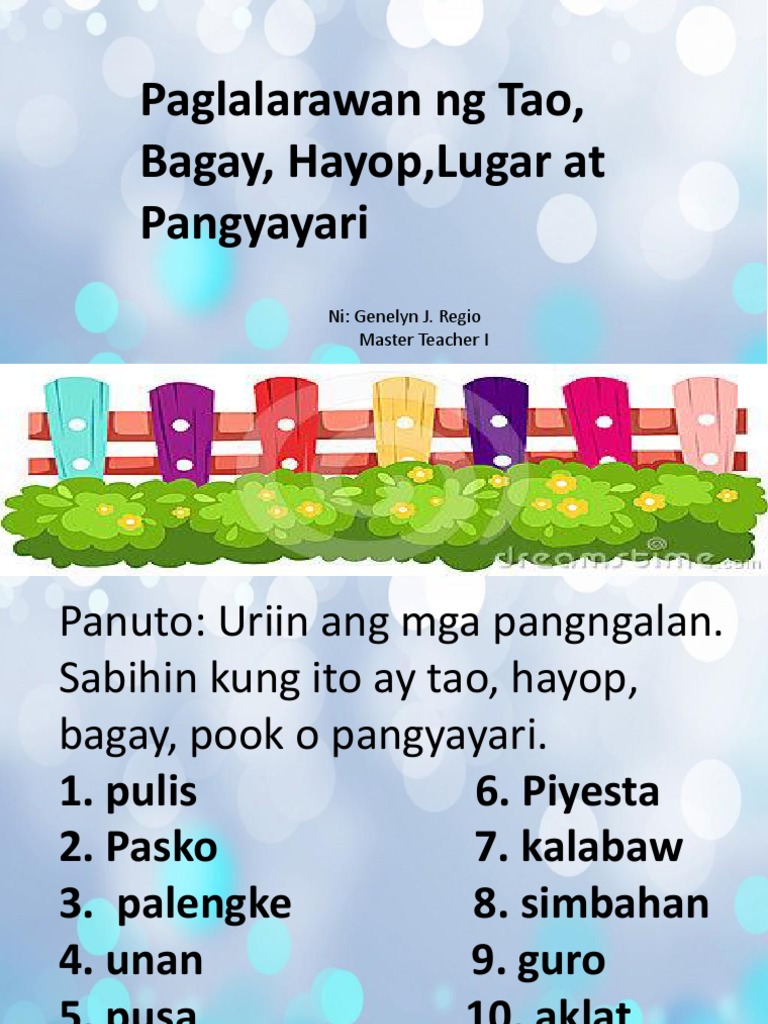 Pagbibigay Ngalan Sa Tao Bagay Lugar Hayop At Pangyayari