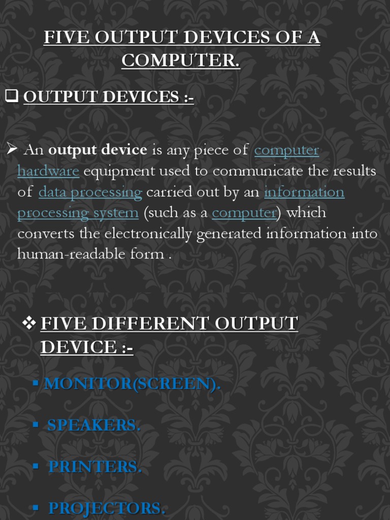 Five Output Devices of A Computer.: Computer Hardware Data Processing ...