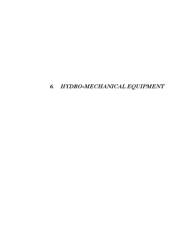 Hydro-Mechanical Equipment Status Report | PDF | Spillway | Dam
