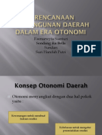 Kelompok 6 - Perencanaan Pembangunan Daerah Dan Era Otonomi