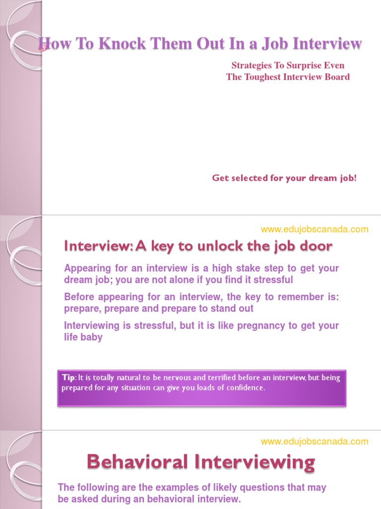 How To Knock Them Out in A Job Interview Strategies To Surprise Even